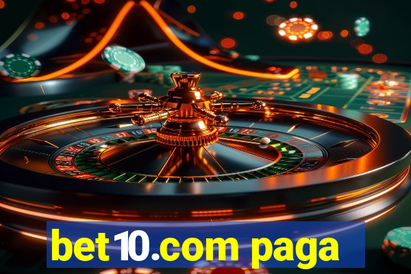 bet10.com paga